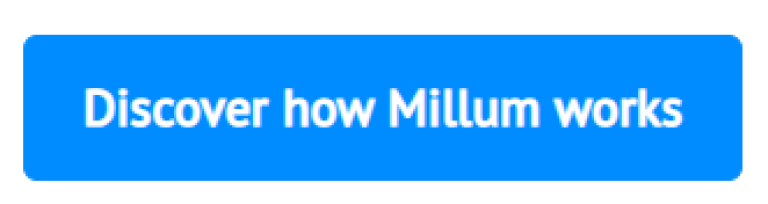 Button - Discover how Millum works